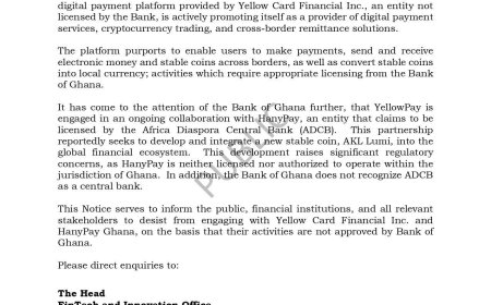 Bank of Ghana Warns Public Against Unlicensed Digital Platforms YellowPay and HanyPay
