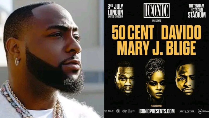 Davido Pulls Out of London Show with 50 Cent and Mary J Blige, Cites Disrespect for African Creatives